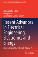 Recent Advances in Electrical Engineering, Electronics and Energy: Proceedings of the CIT 2020 Volume 2