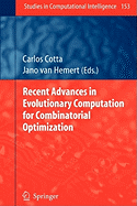 Recent Advances in Evolutionary Computation for Combinatorial Optimization