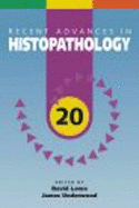 Recent Advances in Histopathology: 20