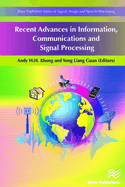 Recent Advances in Information, Communications and Signal Processing