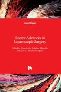 Recent Advances in Laparoscopic Surgery