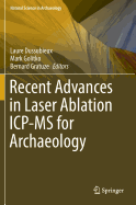 Recent Advances in Laser Ablation Icp-MS for Archaeology