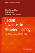 Recent Advances in Nanotechnology: Select Proceedings of ICNOC 2022