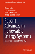 Recent Advances in Renewable Energy Systems: Select Proceedings of ICOME 2021