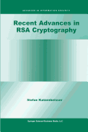 Recent Advances in Rsa Cryptography