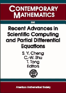 Recent Advances in Scientific Computing and Partial Differential Equations: International Conference on the Occasion of Stanley Osher's 60th Birth Day, December 12-15, 2002, Hong Kong Baptist University, Hong Kong - Osher, Stanley