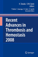 Recent Advances in Thrombosis and Hemostasis