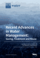 Recent Advances in Water Management: Saving, Treatment and Reuse