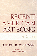 Recent American Art Song: A Guide