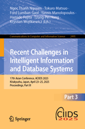 Recent Challenges in Intelligent Information and Database Systems: 17th Asian Conference, ACIIDS 2025, Kitakyushu, Japan, April 23-25, 2025, Proceedings, Part I