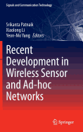 Recent Development in Wireless Sensor and Ad-Hoc Networks