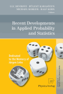 Recent Developments in Applied Probability and Statistics: Dedicated to the Memory of Jrgen Lehn