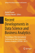 Recent Developments in Data Science and Business Analytics: Proceedings of the International Conference on Data Science and Business Analytics (Icdsba- 2017)