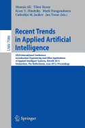 Recent Trends in Applied Artificial Intelligence: 26th International Conference on Industrial, Engineering and Other Applications of Applied Intelligent Systems, Iea/Aie 2013, Amsterdam, the Netherlands, June 17-21, 2013, Proceedings