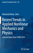 Recent Trends in Applied Nonlinear Mechanics and Physics: Selected Papers from Csndd 2016