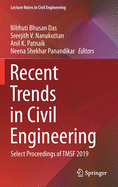 Recent Trends in Civil Engineering: Select Proceedings of Tmsf 2019