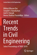 Recent Trends in Civil Engineering: Select Proceedings of TMSF 2019