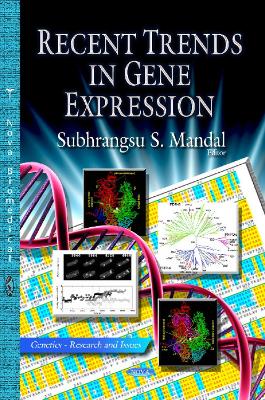 Recent Trends in Gene Expression - Mandal, Subhrangsu S (Editor)