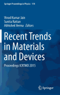 Recent Trends in Materials and Devices: Proceedings Icrtmd 2015