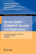 Recent Trends in Network Security and Applications: Third International Conference, Cnsa 2010, Chennai, India, July 23-25, 2010 Proceedings