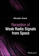 Reception of Weak Radio Signals from Space