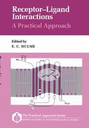 Receptor-Ligand Interactions: A Practical Approach