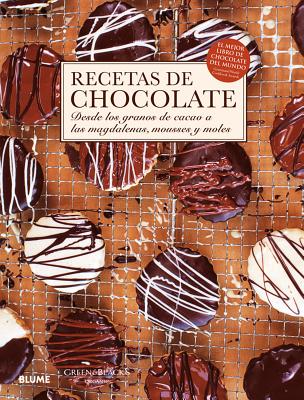 Recetas de Chocolate: Desde Los Granos de Cacao a Las Madalenas, Mousses y Moles - Jeremy, Caroline