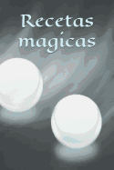 Recetas magicas: S?mbolo - Signo - Libro de hechizos - Hechizo - Hechicer?a - Bruja - Brujer?a - Hechizo - Magia - Mago - Diseo propio