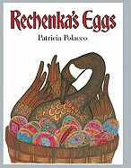 Rechenka's Eggs