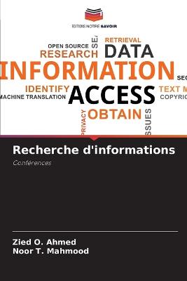 Recherche d'informations - Ahmed, Zied O, and Mahmood, Noor T