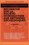 Recherche sur la socit: Introduction aux mthodes sociologiques