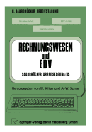 Rechnungswesen Und EDV Saarbrcker Arbeitstagung /85: Personal Computing - Kostenrechnung Und Controlling - Forschung Und Entwicklung - Standardsoftware - Erfahrungsberichte