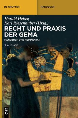 Recht Und Praxis Der Gema - Heker, Harald (Editor)