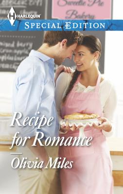 Recipe for Romance - Miles, Olivia