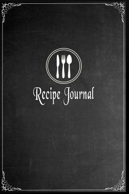 Recipe Journal: Blank Cookbook To Write In - Paperback - Journals, Blank Books