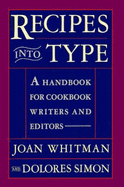 Recipes Into Type - Whitman, Joan