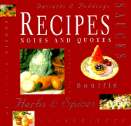 Recipes Notes and Quotes - Exley Publishing, and Exley, Helen (Editor)