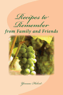 Recipes to Remember: From Family and Friends