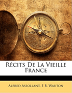 Recits de La Vieille France