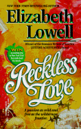 Reckless Love - Lowell, Elizabeth