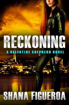 Reckoning - Figueroa, Shana