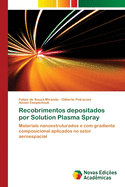 Recobrimentos depositados por Solution Plasma Spray