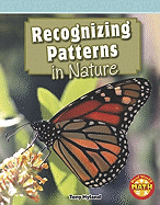 Recognizing Patterns in Nature