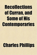 Recollections of Curran, and Some of His Contemporaries