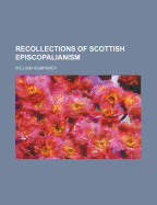 Recollections of Scottish Episcopalianism