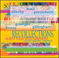 Recollections - North Texas Wind Symphony