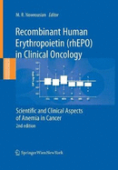 Recombinant Human Erythropoietin (rhEPO) in Clinical Oncology: Scientific and Clinical Aspects of Anemia in Cancer