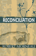 Reconciliation: Mission and Ministry in a Changing Social Order