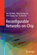 Reconfigurable Networks-On-Chip