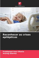 Reconhecer as crises epilpticas